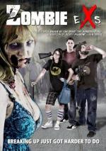Мои бывшие - зомбанулись / Zombie eXs (2012)