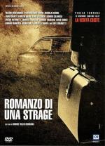 Роман о бойне / Romanzo di una strage (2012)