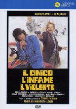 Циничный, подлый, жестокий / Il cinico, l'infame, il violento (1977)