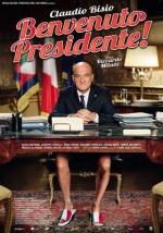 Добро пожаловать, президент! / Benvenuto Presidente! (2012)