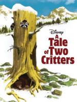 История о двух животных / A Tale of Two Critters (1977)