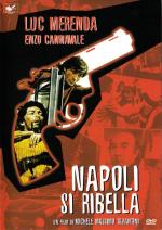 Мятежный Неаполь / Napoli si ribella (1977)