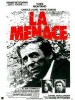 Угроза / La menace (1977)