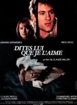 Скажите ей, что я ее люблю / Dites-lui que je l'aime (1977)