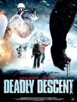 Смертельный спуск / Deadly Descent (2012)
