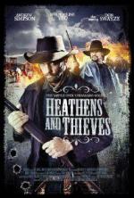 Варвары и воры / Heathens and Thieves (2012)