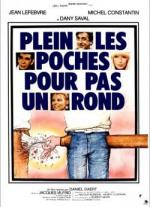Потомственный карманник / Plein Les Poches Pour Pas Un Rond (1978)