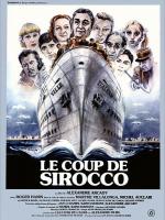 Порыв сирокко / Le coup de sirocco (1979)
