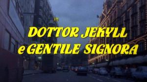 Кадры из фильма Доктор Джекилл и милая дама / Dottor Jekyll e gentile signora (1979)