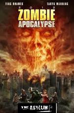 Апокалипсис Зомби / Zombie Apocalypse (2011)