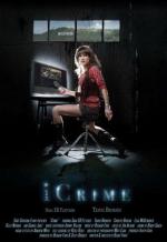 Преступление по интернету / iCrime (2011)