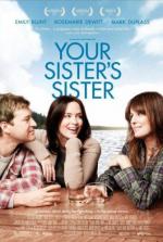 Сестра твоей сестры / Your Sister's Sister (2011)
