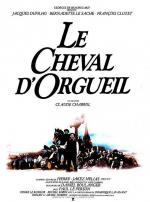 Конь гордыни / Le cheval d'orgueil (1980)