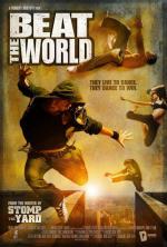 Зажечь мир / Beat the World (2011)