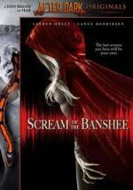 Вой Банши (Крик Банши) / Scream of the Banshee (2011)
