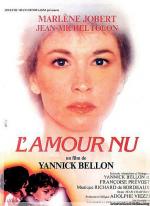 Обнаженная любовь / L'amour nu (1981)