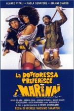 Докторша предпочитает моряков / La dottoressa preferisce i marinai (1981)
