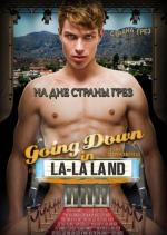 На дне Страны грез / Going Down in La-La Land (2011)