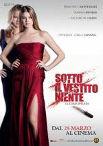 Слишком красивые, чтобы умереть – последний выход / Sotto il vestito niente - L'ultima sfilata (2011)