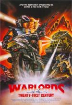 Вожди 21-го века / Warlords of the 21st Century (1982)