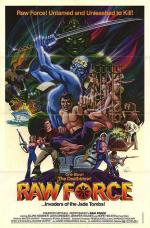 Неукротимая сила / Raw Force (1982)
