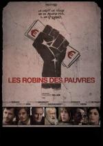 Современные Робин Гуды / Les robins des pauvres (2011)
