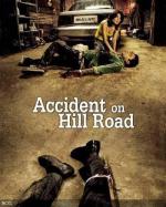 Происшествие на Хилроуд / Accident on Hill Road (2010)