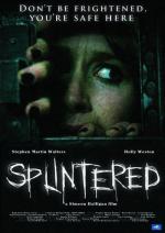 Разлад / Splintered (2010)