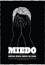 Страх / Miedo (2010)