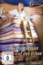 Принцесса на горошине / Die Prinzessin auf der Erbse (2010)