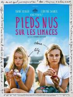 Босиком по слизнякам / Pieds nus sur les limaces (2010)