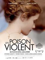 Любовь как яд / Un poison violent (2010)