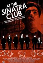Клуб «Синатра» / Sinatra Club (2010)