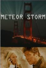 Столкновение / Meteor Storm (2010)