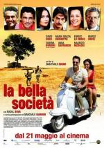 Прекрасное общество / La bella società (2010)