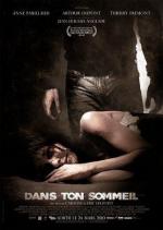 Во сне / Dans ton sommeil (2010)