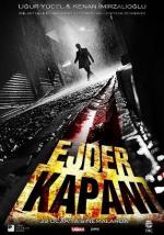 Путь дракона / Ejder Kapani (2010)