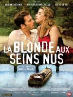 Блондинка с обнаженной грудью / La blonde aux seins nus (2010)