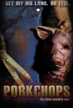 Свинорез / Porkchop (2010)