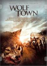 Город волков / Wolf Town (2010)