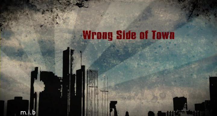 Кадр из фильма Изнанка города / Wrong Side Of Town (2010)