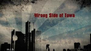 Кадры из фильма Изнанка города / Wrong Side Of Town (2010)
