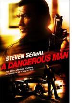 Опасный человек / A Dangerous Man (2009)