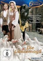 Принцесса для гусей / Die Gansemagd (2009)