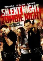 Ночь тишины, ночь зомби / Silent Night, Zombie Night (2009)