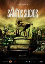 Грязные святые / Los santos sucios (2009)