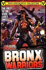 1990 Воины Бронкса / 1990: I guerrieri del Bronx (1982)