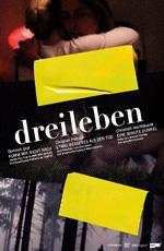 Драйлебен. Что-то лучшее, чем смерть / Dreileben - Etwas Besseres als den Tod (2011)