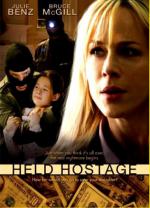 Заложница / Hostage: A Love Story (2009)