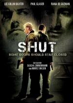Запрет / Shut (2009)